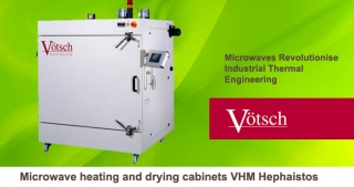 Microwave heating and drying cabinets VHM Hephaistos