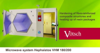 Microwave system Hephaistos VHM 180-200